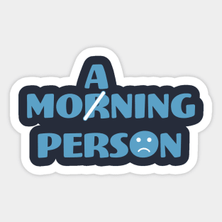 Morning Pun Sticker